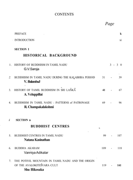 CONTENTS HISTORICAL BACKGROUND V. Balambaj A. Veluppillai R. Champakalakshmi BUDDHIST CENTRES Natana Kasinathan Shu Hikosaka