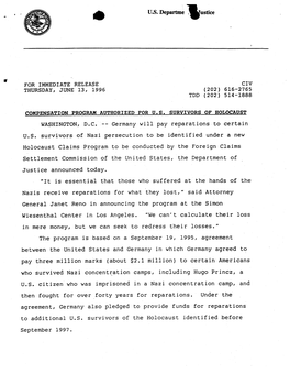 U.S. Departure I&Tustice for IMMEDIATE RELEASE THURSDAY, JUNE 13, 1996 TDD (202) 514-1888 COMPENSATION PROGRAM AUTHORIZED FO