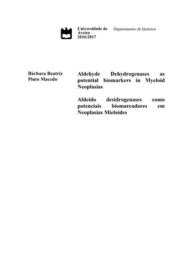 Aldehyde Dehydrogenases As Potential Biomarkers in Myeloid