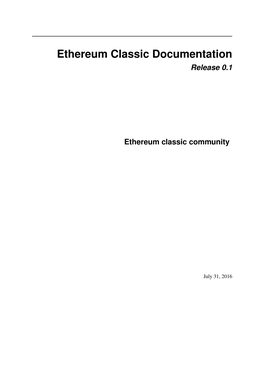Ethereum Classic Documentation Release 0.1