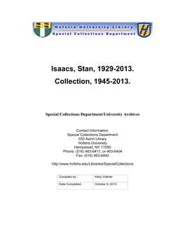 Isaacs, Stan, 1929-2013. Collection, 1945-2013