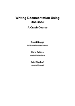 Writing Documentation Using Docbook