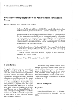 New Records of Lepidoptera from the Kola Peninsula, Northwestern Russia 1. Introduction 2. List of New Species