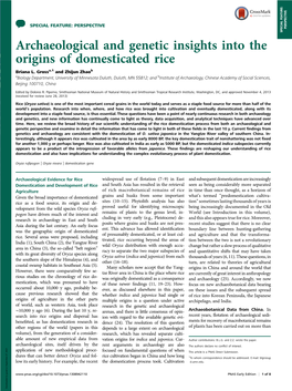 Archaeological and Genetic Insights Into the Origins of Domesticated Rice Briana L