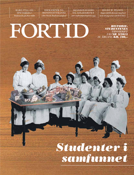 Studenter I Samfunnet | 2 FORTID 3/2013