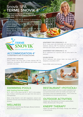 Snovik SPA TERME SNOVIK 4* LOCATED in TUHINJ VALLEY, 30 KM from LJUBLJANA, 9 KM from KAMNIK and 52 KM from BLED