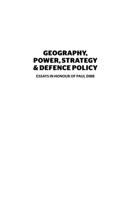 Geography, Power, Strategy & Defence Policy