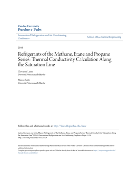 Refrigerants of the Methane, Etane and Propane Series: Thermal Conductivity Calculation Along the Saturation Line Giovanni Latini Università Politecnica Delle Marche