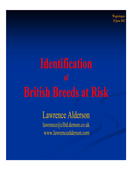 Identification British Breeds at Risk