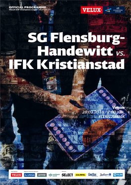 SG Flensburg- Handewitt Vs. IFK Kristianstad