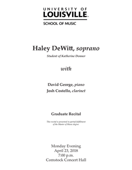 Haley Dewitt, Soprano Student of Katherine Donner