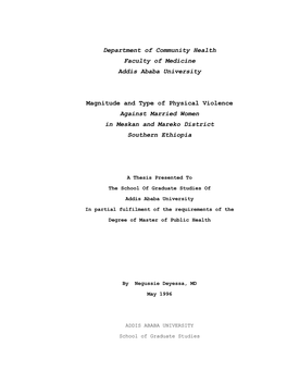 Department of Community Health Faculty of Medicine Addis Ababa University Magnitude and Type of Physical Violence Against Marrie