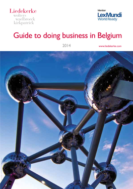 Guide to Doing Business in Belgium 2014 Atomium © - SABAM 2013 P 1