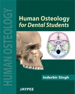 Human Osteology for Dental Students