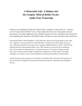 A Memorable Life: a Glimpse Into the Complex Mind of Bobby Fischer Audio Tour Transcript
