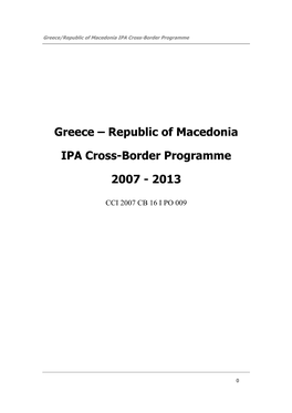 Greece – Republic of Macedonia IPA Cross-Border Programme 2007