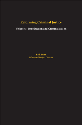 Reforming Criminal Justice