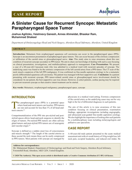 A Sinister Cause for Recurrent Syncope: Metastatic Parapharyngeal Space Tumor Joshua Agilinko, Vaishnevy Ganesh, Annes Ahmeidat, Bhaskar Ram, Muhammad Shakeel