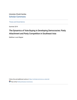The Dynamics of Vote Buying in Developing Democracies: Party Attachment and Party Competition in Southeast Asia