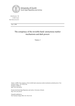 The Conspiracy of the Invisible Hand: Anonymous Market Mechanisms and Dark Powers