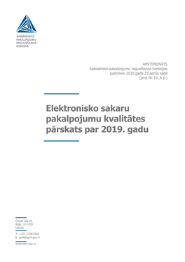 Elektronisko Sakaru Pakalpojumu Kvalitātes Pārskats Par 2019. Gadu