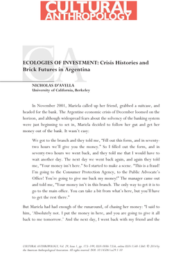 ECOLOGIES of INVESTMENT: Crisis Histories and Brick Futures in Argentina