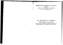 ST. MALACHY of ARMAGH (MAEL MAED& UA MORGAIR) 111S 1,Lm ANI) OTII~DOCUMENTS RELATING to 111B1, COMI'osicd by ST