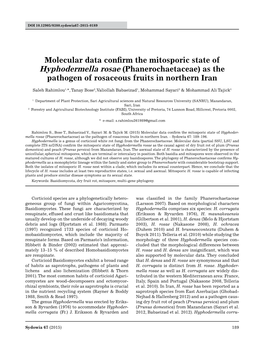 Molecular Data Confirm the Mitosporic State of Hyphodermella Rosae (Phanerochaetaceae) As the Pathogen of Rosaceous Fruits in Northern Iran