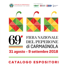 Fiera Nazionale Del Peperone Di Carmagnola 2018 È Una Festa Ecosostenibile, Piga Luigi, Demichelis Claudia, Oggero Giusy