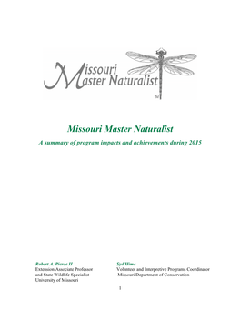 Missouri Master Naturalist a Summary of Program Impacts and Achievements During 2015