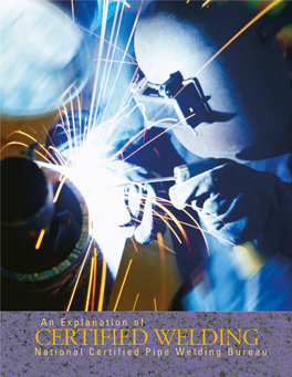 An Explanation of Certified Pipe Welding