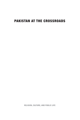 Pakistan at the Crossroads