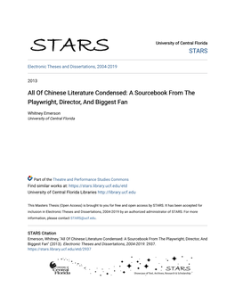 Of Chinese Literature Condensed: a Sourcebook from the Playwright, Director, and Biggest Fan