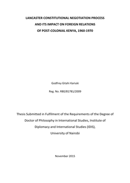 Lancaster Constitutional Negotiation Process and Its Impact on Foreign Relations of Post-Colonial Kenya, 1960-1970