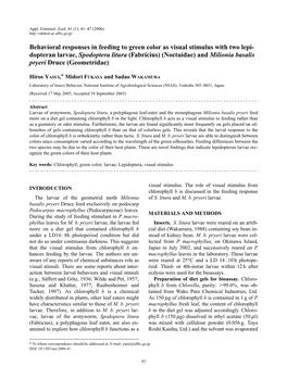 Behavioral Responses in Feeding to Green Color As Visual Stimulus with Two Lepidopteran Larvae, Spodoptera Litura (Fabricius)(Noctuidae) and Milionia Basalis Pryeri Druce (Geometridae)