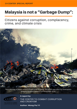Malaysia Is Not a “Garbage Dump”