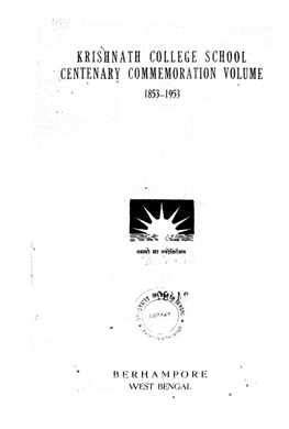 KRISHNATH COLLEGE SCHOOL ·.,CENTENARY COMME~Ioration VOLUME 1853-1953