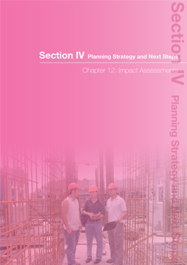 Impact Assessments 12 Section IV Planning Strategy and Next Steps Chapter 12: Impact Assessments Planning Strategy and Next Steps