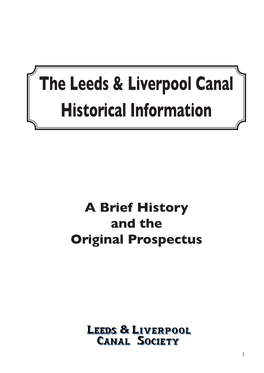 The Leeds & Liverpool Canal Historical Information