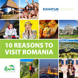 10 Reasons to Visit Romania Eximtur Company Profile