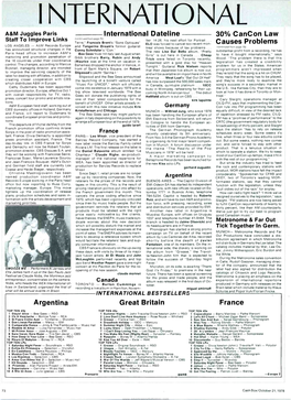 I NTERNATIONAL A&M Juggles Paris International Dateline 30% Cancon Law (Continued from Page 70) Staff to Improve Links Ber 14-26, His Next Effort for Portrait