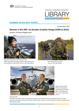 Women in the ADF: Six Decades of Policy Change (1950 to 2011) Author: Christine Reghenzani