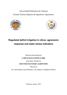 Regulated Deficit Irrigation in Citrus: Agronomic Response and Water Stress Indicators