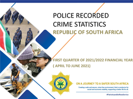 Police Recorded Crime Statistics Republic of South Africa