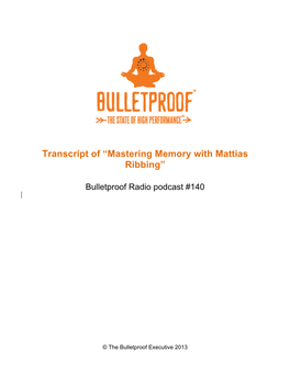 Transcript of “Mastering Memory with Mattias Ribbing”