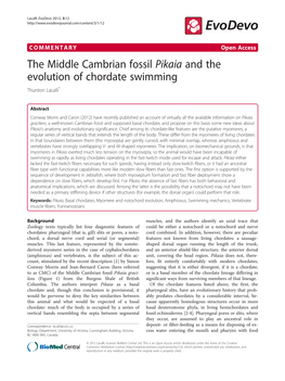 The Middle Cambrian Fossil Pikaia and the Evolution of Chordate Swimming Thurston Lacalli*