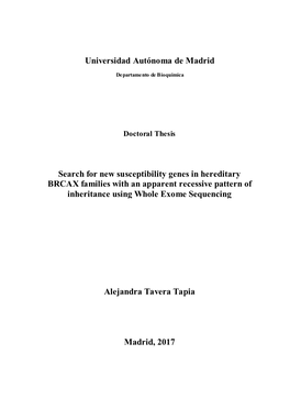 Universidad Autónoma De Madrid Search for New Susceptibility Genes in Hereditary BRCAX Families with an Apparent Recessive Patt