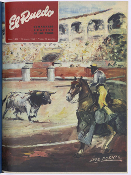 Núm. 1.230 ^ 16 Enero 1968 • Precio: 10 Pesetas V I PREGON DE TOROS IGUALDAD DE OPORTUNIDADES