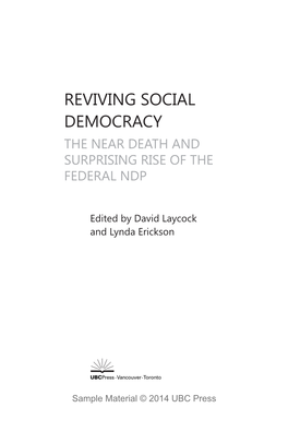 Reviving Social Democracy the Near Death and Surprising Rise of the Federal Ndp