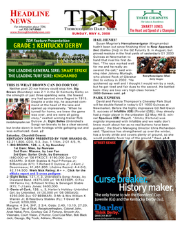 HEADLINE NEWS for Information About TDN, SMARTY JONES Call 732-747-8060